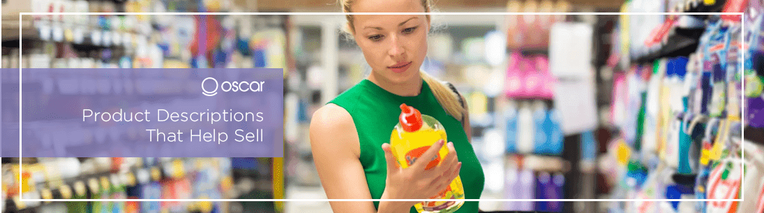 Product Descriptions That Help Sell