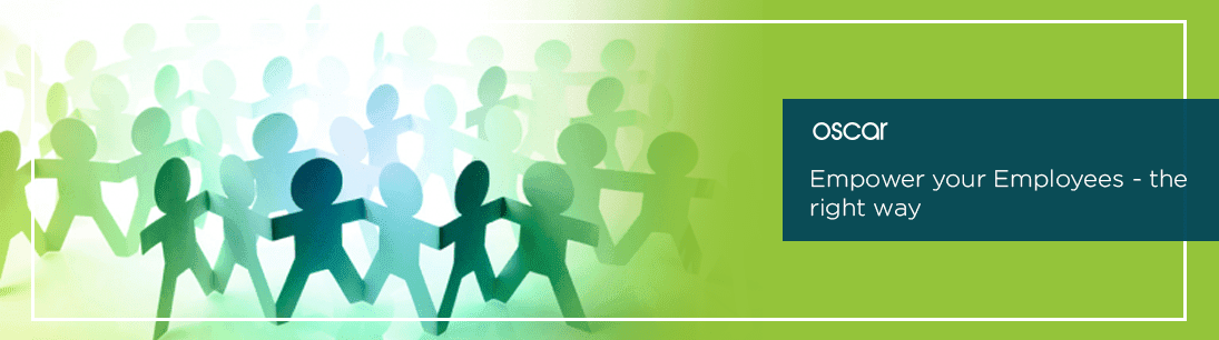 Empower your Employees - the Right Way