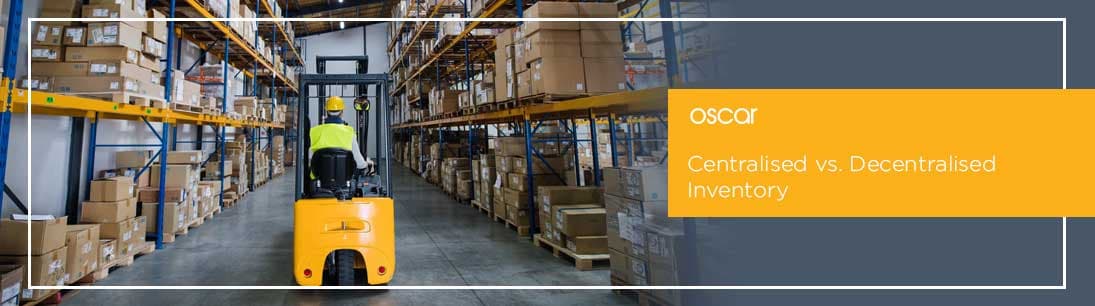 Centralised vs. Decentralised Inventory