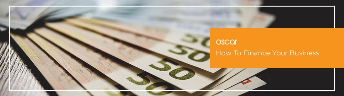 How To Finance Your Business