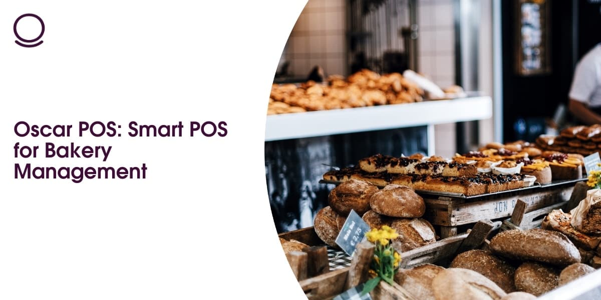 Oscar POS: Smart POS for Bakery Management
