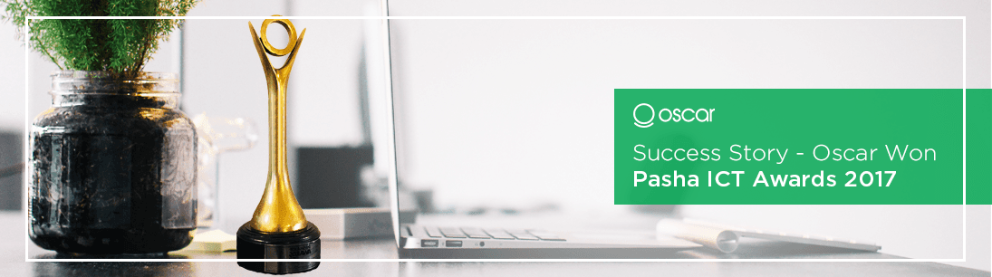 Success Story - Oscar Won Pasha ICT Awards 2017