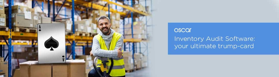 Inventory Audit Software: your ultimate trump-card