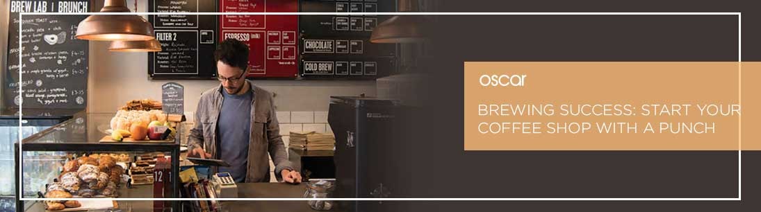 Brewing success: start your coffee shop with a punch
