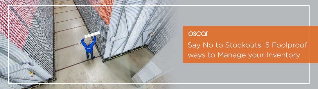 5 Foolproof ways to Manage your Inventory