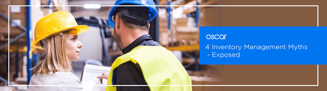 4 Inventory Management Myths - Exposed!