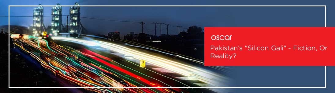 The Truth Behind Pakistan’s “Silicon Gali”