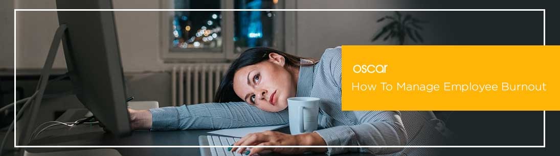 How To Manage Employee Burnout