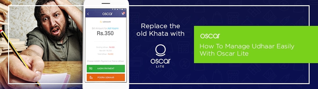How To Manage Udhaar Easily With Oscar Lite