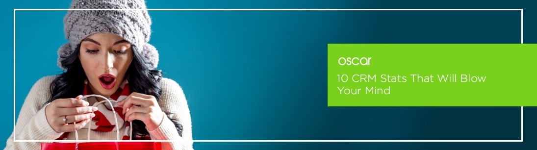 10 CRM Stats That Will Blow Your Mind
