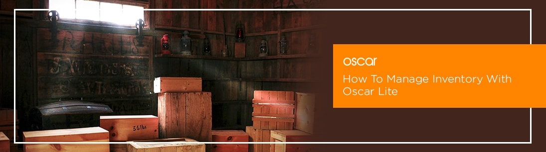 How To Manage Inventory With Oscar Lite