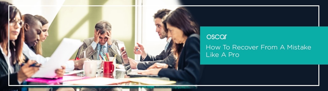 How To Recover From A Mistake Like A Pro