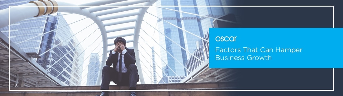 Factors That Can Hamper Business Growth