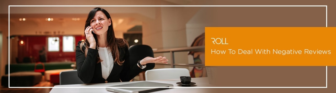 How To Deal With Negative Reviews