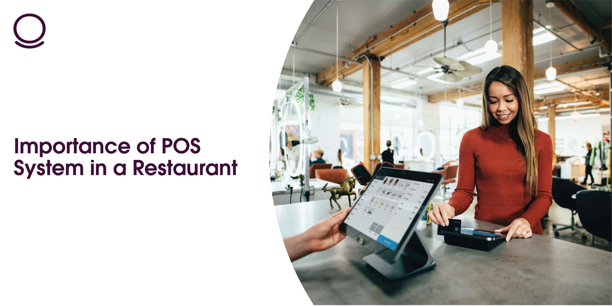 Importance Of POS System In a Restaurant