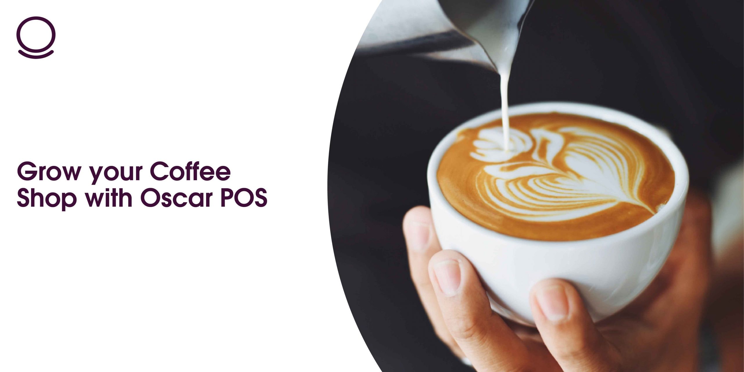 Grow your Coffee Shop with Oscar POS