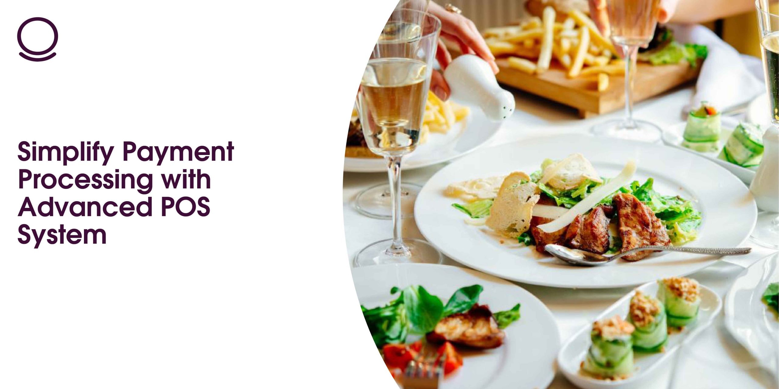 Simplify Payment Processing with Advanced POS System