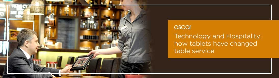 How tablets have changed table service