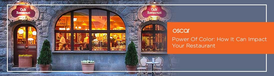 Power Of Colour: How It Can Impact Your Restaurant