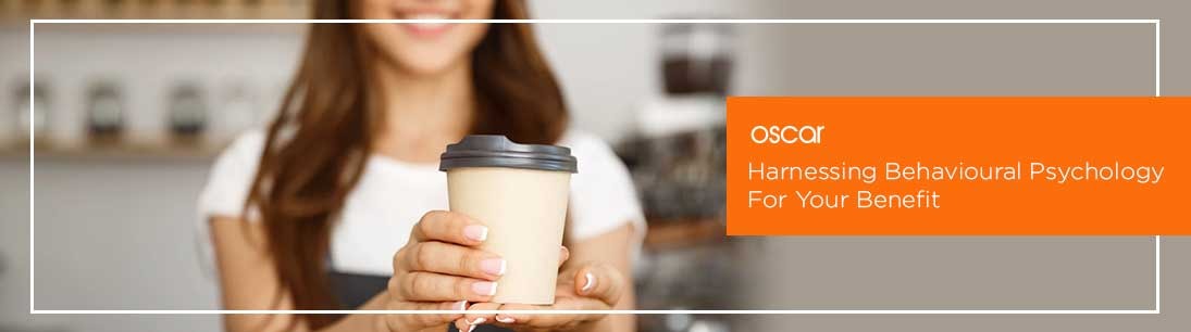 Harnessing Behavioural Psychology For Your Benefit