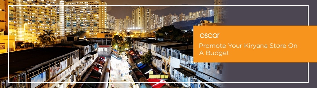 Promote Your Kiryana Store On A Budget