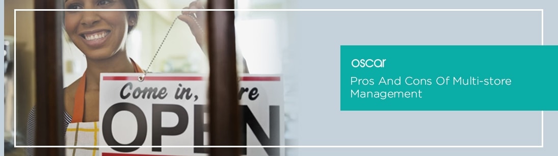 Pros And Cons Of Multistore Management