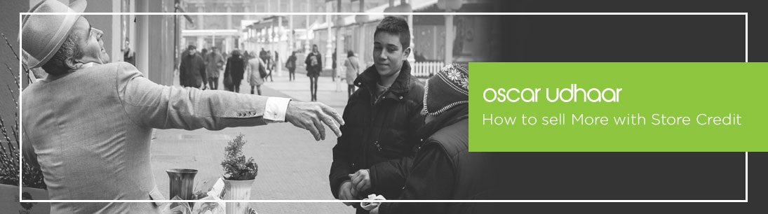 Oscar Udhaar: How to Sell More With Store Credit