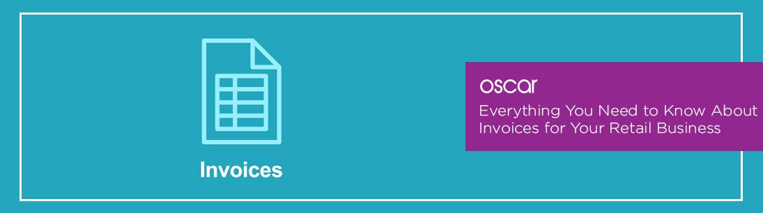 Everything You Need to Know About Invoices