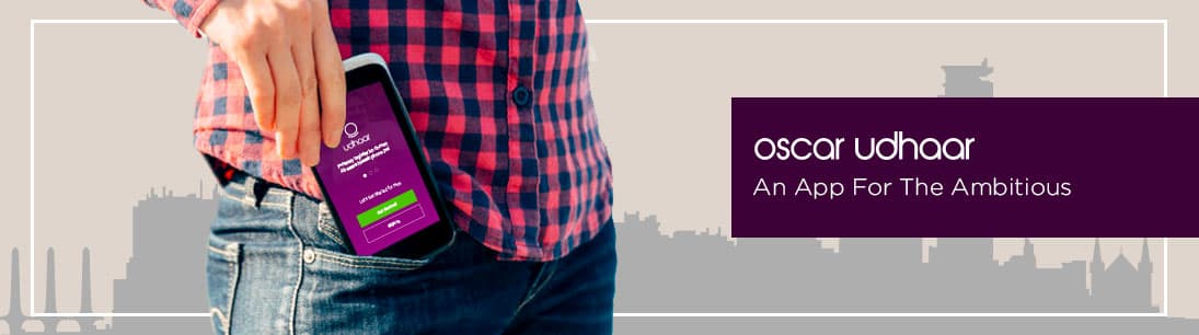 Oscar Udhaar: An App For The Ambitious