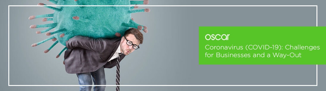 Coronavirus: Challenges for Businesses and a Way-Out