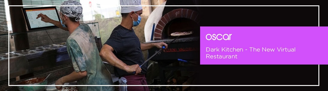 Dark Kitchen - The New Virtual Restaurant
