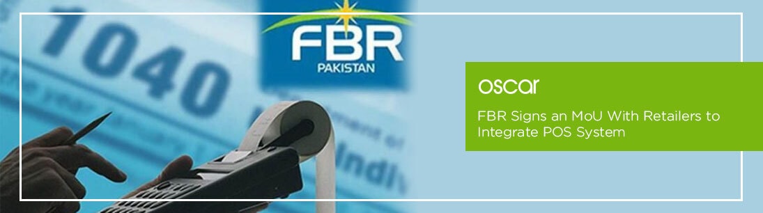 FBR Signs an MoU to Integrate POS System