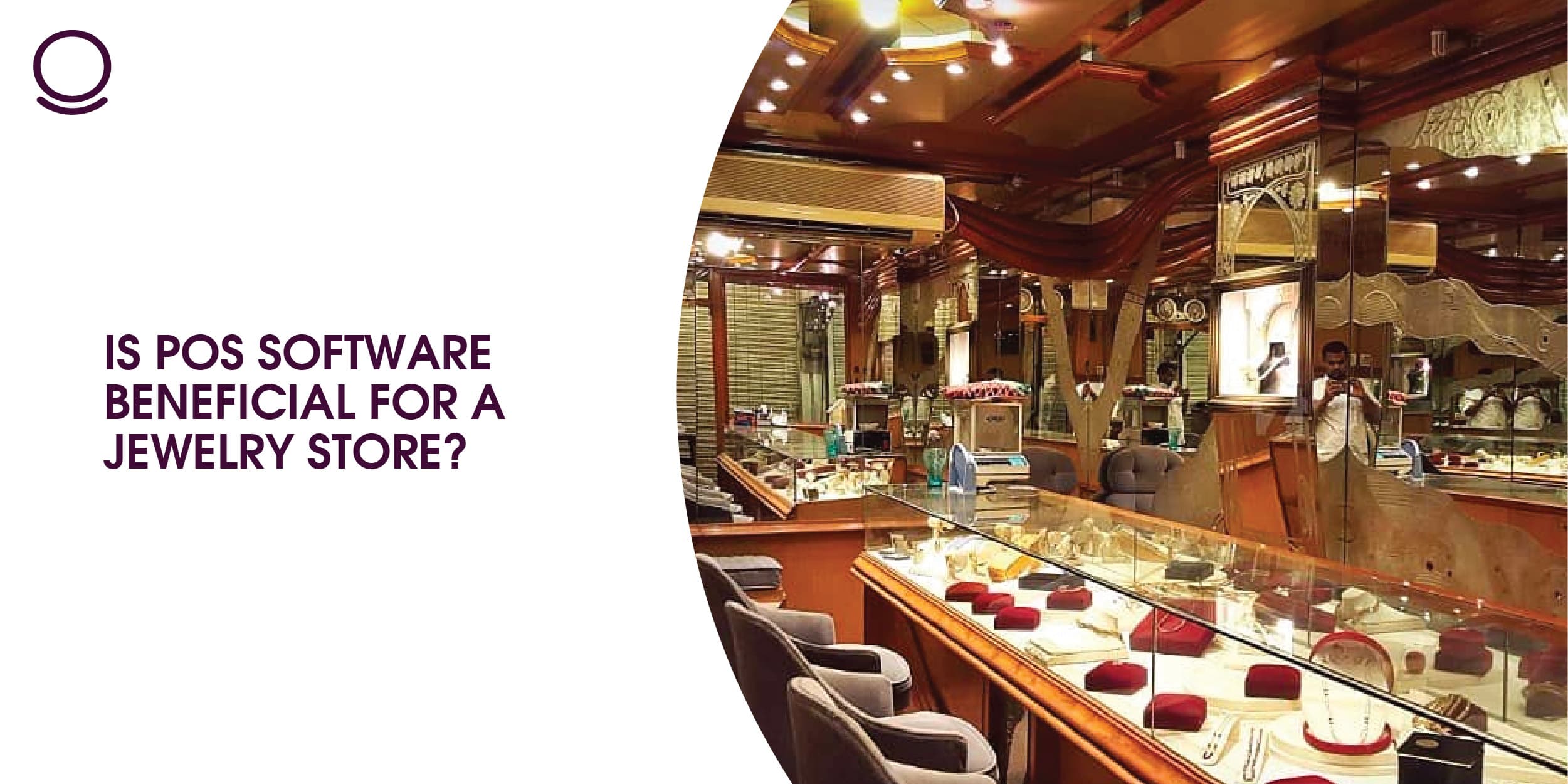 Is POS Software Beneficial for a Jewelry Store?