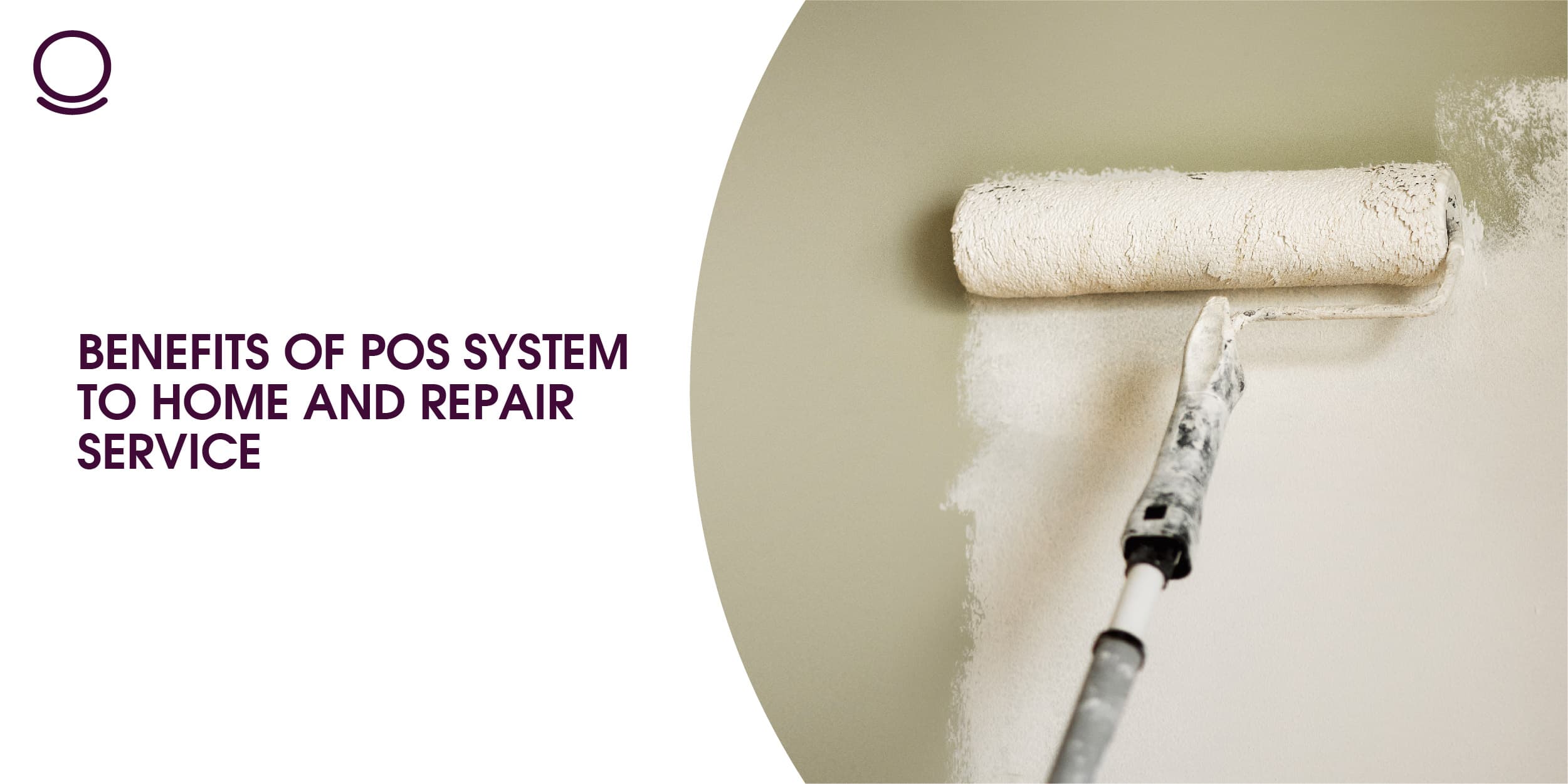 Benefits of POS System to Home and Repair Service