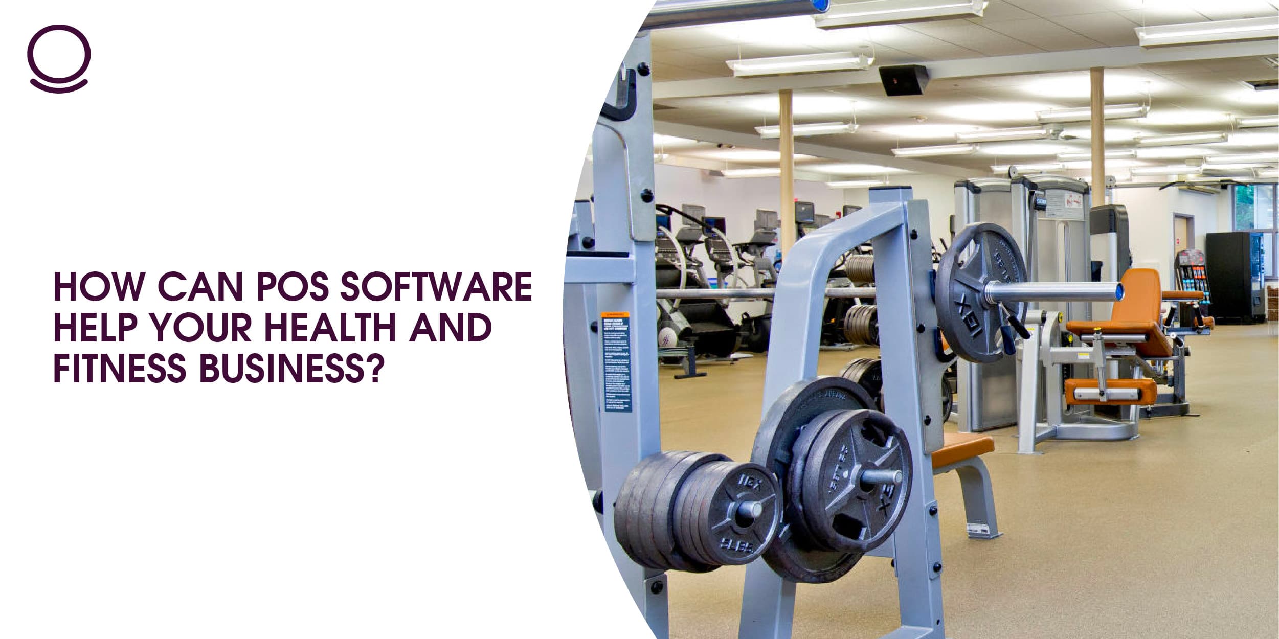 How Can POS Software Help Your Health and Fitness Business?