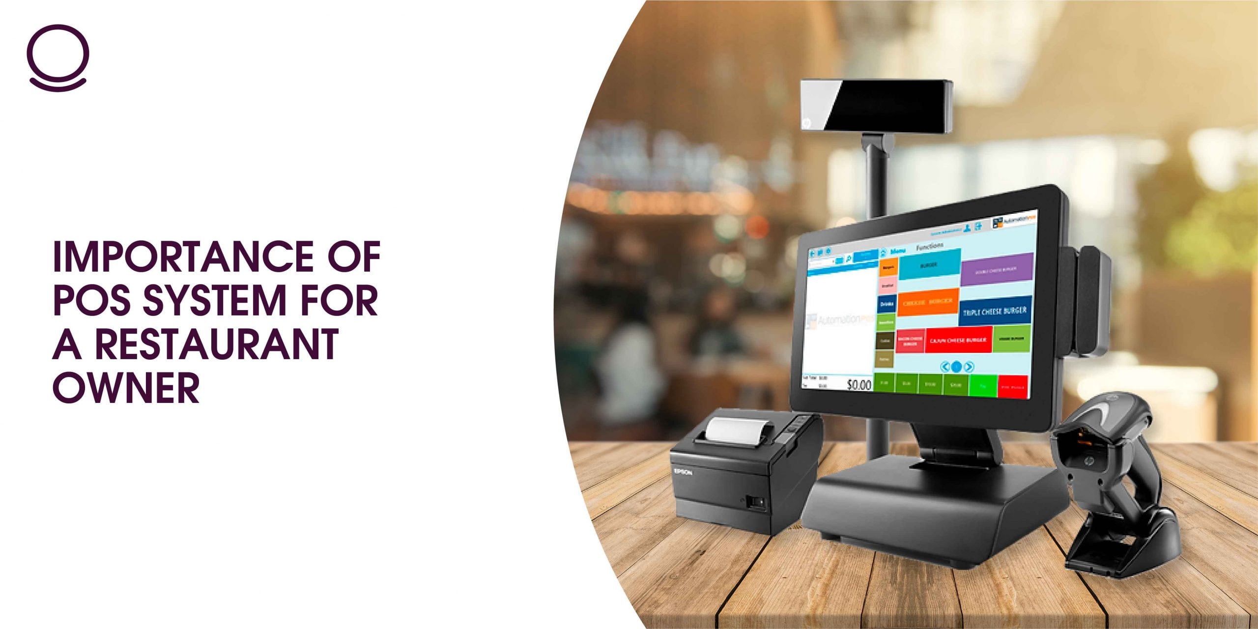 Importance of POS System for a Restaurant Owner