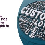 Boost Customer Loyalty: Oscar POS Brings Next-Level Customer Insights to Your Business