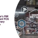 Unlock Retail Success: Oscar’s FBR & SRB Compliant POS is a Must for Every Pakistani Store